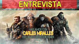 Entrevista a CARLES MIRALLES editor de YERMO EDICIONES y ARECHI MANGA [upl. by New]