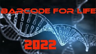 BarCode For Life 2022 [upl. by Nolra]