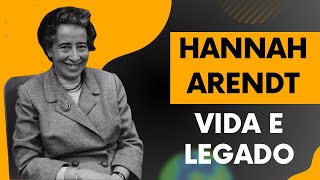 Hannah Arendt Vida e Legado [upl. by Acissaj833]