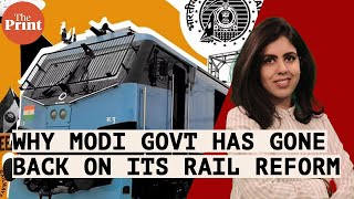 Merge demerge—Why the Modi govt has gone back on its ambitious railways reform [upl. by Rep]