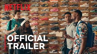 Sneakerheads  Official Trailer  Netflix [upl. by Nyladnarb]