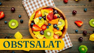 Perfekt für den Sommer Erfrischender Obstsalat [upl. by Camille223]