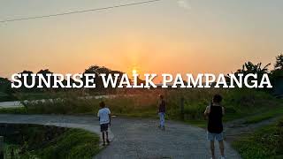 sunrise walk Pampanga [upl. by Salinas]