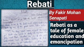 Rebati as a tale of female education and emancipation by Fakir Mohan Senapati l Summary l Rebati [upl. by Grobe]