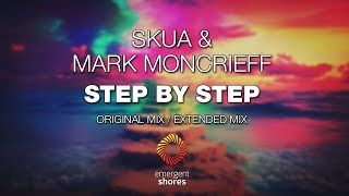 Skua amp Mark Moncrieff  Step By Step Emergent Shores [upl. by Ai]