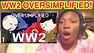 American Reacts to WW2  Oversimplified part 1 Reaction [upl. by Nivel]