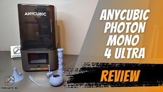 Anycubic Photon Mono 4 Ultra Review Fast Precise and Smart [upl. by Adrien]