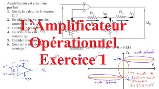 Électronique  Amplificateur opérationnel Exercice 1 AmplificateuropérationnelCE [upl. by Brabazon]