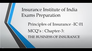 IC 01 Chapter 3 Principles of Insurance MCQS [upl. by Horter]