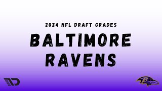 2024 NFL Draft Baltimore Ravens Draft Grade [upl. by Artenal]