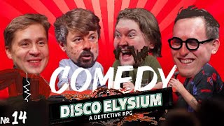 Disco Elysium x Comedy Table [upl. by Jilleen171]