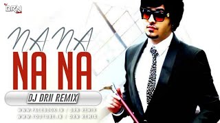 Na Na Na  J Star  Remix  Dj Drn Remix [upl. by Aimar376]