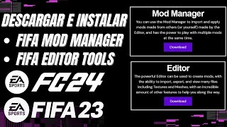 Como Instalar FIFA Mod Manager y FIFA Editor Tools versión 118 EAFC24FIFA 23 [upl. by Ane227]