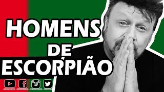 HOMENS DE ESCORPIÃO  COMO CONQUISTAR [upl. by Topping]