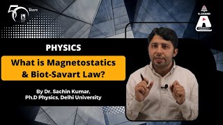 What is Magnetostatics amp BiotSavart Law  Physics  S Chand Academy [upl. by Atselec229]