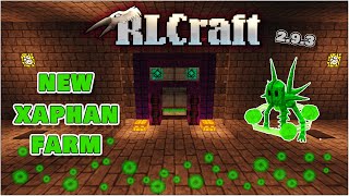 New Xaphan XP Farm  Drops Slimeballs and Bone  RLCraft 293 [upl. by Atnod273]