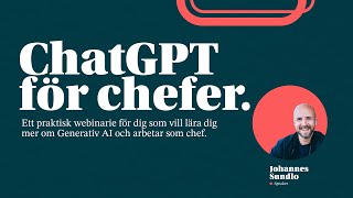 ChatGPT för chefer Praktisk guide och verktyg [upl. by Aimac983]