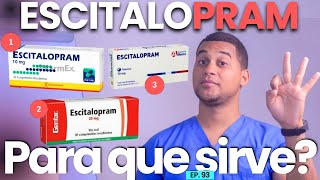 ESCITALOPRAM PARA QUE SIRVE  3 COSAS [upl. by Bogosian]