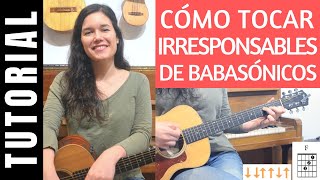 cómo tocar IRRESPONSABLES de BABASÓNICOS en guitarra tutorial [upl. by Anauqahs]