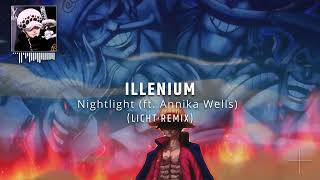 Illenium ft Annika Wells  Nightlight Licht Remix [upl. by Farrow]