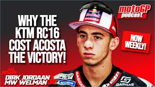 Whats REALLY holding back KTM in MotoGP Did it cost Pedro Acosta two certain victories [upl. by Name]