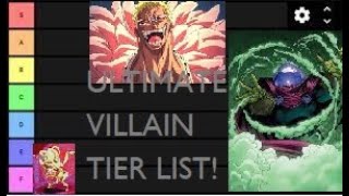 THE ULTIMATE VILLAIN TIER LIST Part 3 [upl. by Lily22]