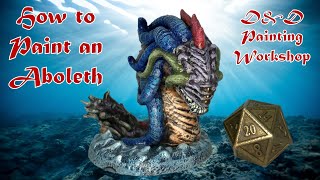 DampD Monster Painting Tutorial  How to Paint an Aboleth Miniature  Quick Guide [upl. by Pope95]