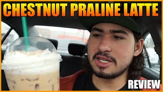 STARBUCKS Chestnut Praline Latte REVIEW [upl. by Rahab357]