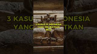 3 Kasus Di Indonesia Yang Melibatkan Iblis Creepy Horror [upl. by Ogg]