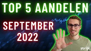 Beste Aandelen September 2022 [upl. by Kin]