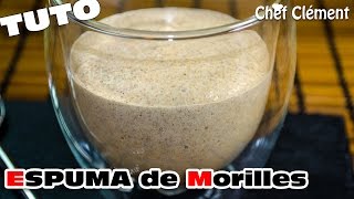 Recette EXPRESS  Espuma de MORILLES au SIPHON  Chef Clément [upl. by Elohcim]