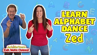 The Alphabet Dance A to Zed  Letter Sounds and ASL for Kids  Jack Hartmann and Patty Shukla [upl. by Nowaj]