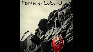 Suno  Femme Like U Old Rock by AI [upl. by Estren]