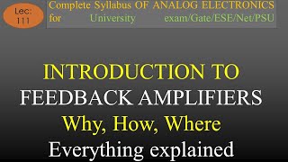 Lec111 Introduction to Feedback Amplifier in Details  A E  R K Classes  Hindi [upl. by Yuma]