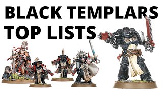 Four Strong Black Templar Army Lists  Whats Winning Tournaments for The Black Templars [upl. by Anilac187]