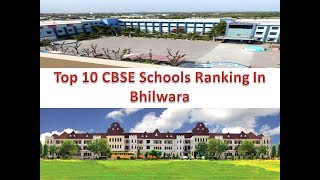 Top 10 CBSE Schools Ranking In Bhilwara  For More Details Refer Description [upl. by Aliak]