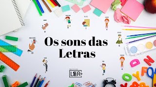 Conheça os sons das letras  método das onomatopeias como aprender a ler de forma rápida [upl. by Nomolos]