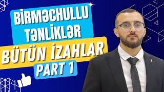 ✅️❗️👉Birməchullu tənliklər Mövzu izahı Bütün izahlar Part 1 Qızıl qaydalar buraxılış blok dim [upl. by Ebbarta597]