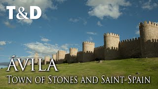 Ávila  Town of Stones and Saints  Tourism In Spain  Travel amp Discover [upl. by Torrey]