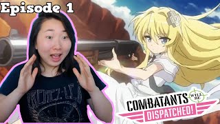 Oh Dayum Combatants Will Be Dispatched Episode 1 Live Timer Reaction amp Discussion [upl. by Hedva309]