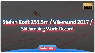 Stefan Kraft 2535m  Vikersund 2017  Ski Jumping World Record [upl. by Bucella]