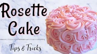 Rosette cake  all the tips and tricks [upl. by Herrmann653]