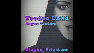 Voodoo Child  Rogue Traders  voodoochild 2000smusic 2000shits [upl. by Hcahsem]