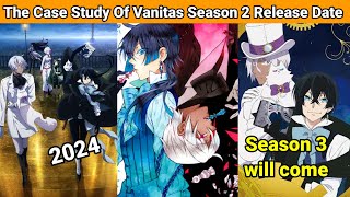 The Case Study of Vanitas Information About The case study of vanitas season 2 release date in Hindi [upl. by Anihc874]