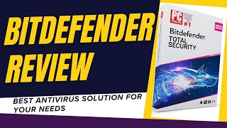 Comprehensive Bitdefender Review Discover the Best Antivirus Solution for Your Needs [upl. by Boiney]