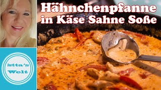 Köstliche Hähnchenpfanne in zarter KäseSahne Soße  Einfaches Rezept zum Dahinschmelzen 😋 [upl. by Arda]