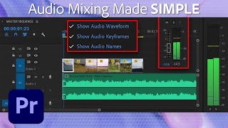 How to Adjust Audio Tracks in Premiere Pro  Advanced Sound Mixing Tutorial  Adobe Creative Cloud [upl. by Mord]