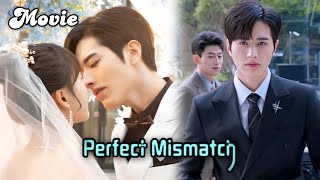 Perfect Mismatch 😍 ALL EPISODES  Arrogant CEO ♥ Village Naughty GirlNew 2023 Chinese drama tamil [upl. by Annaoy]