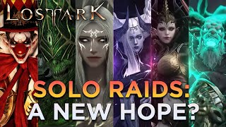 Lost Ark Solo Raids Are Here amp Have Amazing Potential [upl. by Borg]