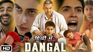 Dangal Full HD Movie Hindi I Aamir Khan I Fatima Sana Shaikh I Sanya Malhotra I Zaira Wasim Review [upl. by Dippold]